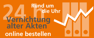 24h Rund um die Uhr Vernichtung von alten Akten online bestellen